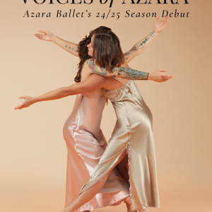 Azara Ballet 2024/2025 Announces Their Second Season's Debut Performance