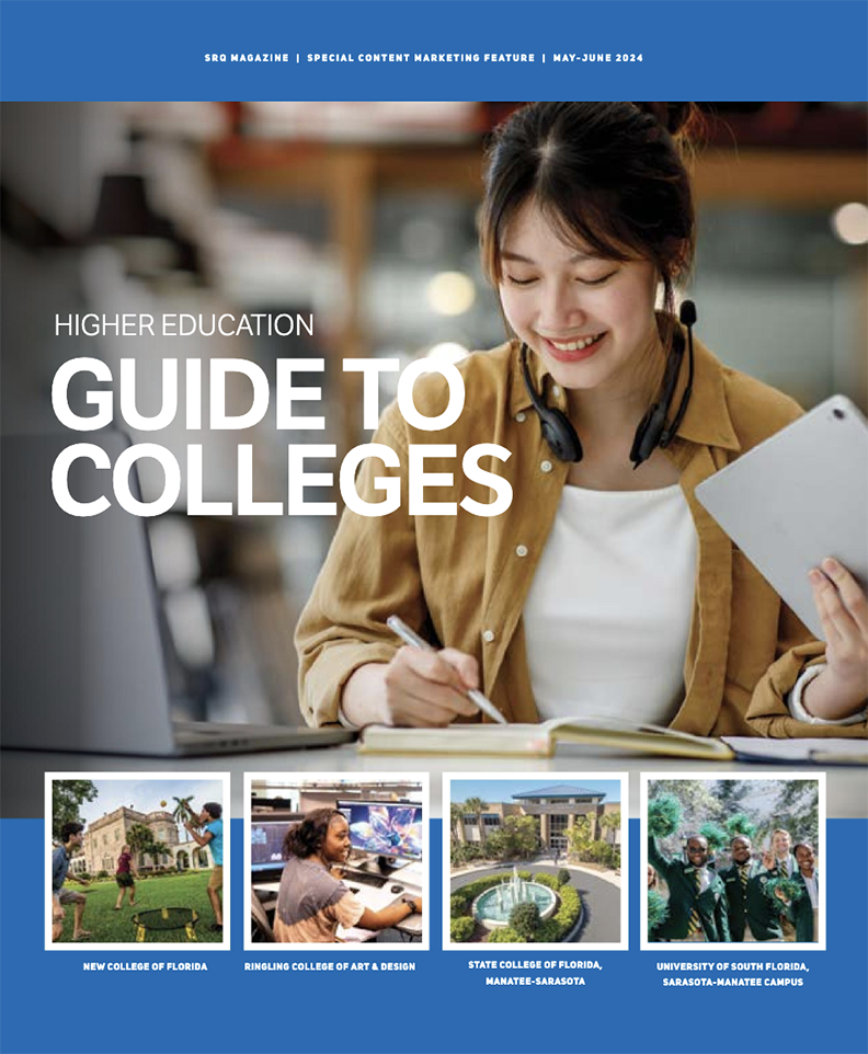 SRQ Magazine | Guide to Colleges - May/June 2024